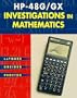 HP-48G/GX INVESTIGATIONS in MATHEMATICS