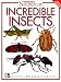 Incredible Insects (Ranger Rick's Naturescope)