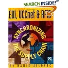 Click here to buy EDI, UCCnet and RFID: Synchronizing the Supply Chain by  Nahid Jilovec.
