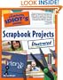 The Complete Idiot's Guide to Scrapbook Projects Illustrated
