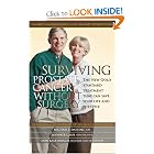 Click here to buy Surviving Prostate Cancer without Surgery: The New Gold Standard Treatment That... by Michael J. Dattoli, Jennifer Cash, and Don Kaltenbach.