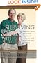 Surviving Prostate Cancer without Surgery: The New Gold Standard Treatment That Can Save Your Life and Lifestyle