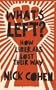 What's Left?