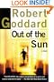 Out of the Sun: A Novel