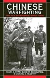 Chinese Warfighting: The PLA Experience Since 1949 (East Gate Books)