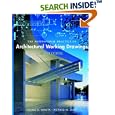 The Professional Practice of Architectural Working Drawings