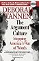 The Argument Culture: Stopping America's War of Words