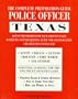 Police Officer Exam: Texas: Complete Preparation Guide (Learning Express Law Enforcement Series Texas)