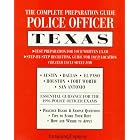 The Complete Preparation Guide Police Officer Texas: Texas (Learning Express Law Enforcement Series... by  Learning Express LLC