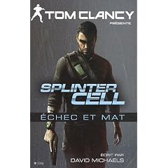 Splinter cell : Echec et mat