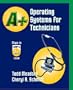 A+ Operating Systems for Technicians