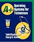A+ Operating Systems for Technicians