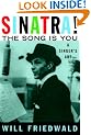 Sinatra! the Song is You: A Singer's Art