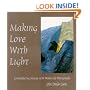 Making Love with Light