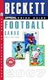 The Official Beckett Price Guide to Football Cards 2007, 26th Edition (Official Price Guide to Football Cards)