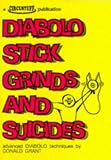 Diabolo Stick Grinds and Suicides