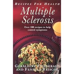 Multiple Sclerosis: Over 100 Receipes to Help Control Symptoms (Recipes for Health)