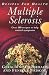 Search : Multiple Sclerosis: Over 100 Receipes to Help Control Symptoms (Recipes for Health)