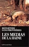Les Medias de la haine