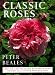 Book Classic Roses: The Revised And Expanded Edition