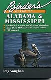 Birder's Guide to Alabama and Mississippi (Birder's Guides)