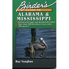 Birder's Guide to Alabama and Mississippi (Birder's Guides)