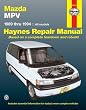 Mazda MPV 1989-1994: All Models (Haynes Repair Manual)