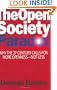 The Open Society Paradox: Why the Twenty-First Century Calls for More Openness--Not Less
