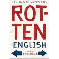Rotten English: A Literary Anthology
