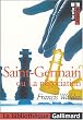 Saint-Germain : Ou La n�gociation