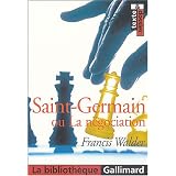 Saint-Germain ou La n�gociationpar Francis Walder