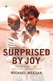 Cover of Surprised by Joy by Michael Meegan 1905379056
