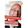 Muzzled: From T-Ball to Terrorism-True Stories That Should Be Fiction