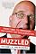 Muzzled: From T-Ball to Terrorism-True Stories That Should Be Fiction