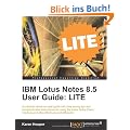 IBM Lotus Notes 8.5 User Guide: Lite Edition