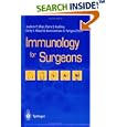 Immunology for Surgeons by  G. Sir Nossal, Andrew P. Zbar, Pierre J. Guillou, and KirI. Bland