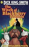 The witch of Blackberry Bottom