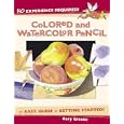No Experience Required - Colored & Watercolor Pencil (No Experience Required)