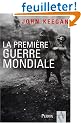 La Premi�re Guerre Mondiale