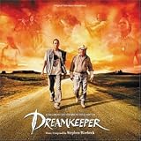 Dreamkeeper [Original Television Soundtrack]