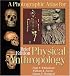 A Photographic Atlas for Physical Anthropology; Brief Edition
