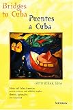 Bridges to Cuba / Puentes a Cuba