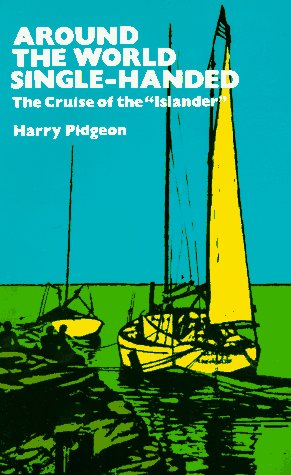 City Travel Guides Discounted  Books : Around the World Single-Handed: The Cruise of the "Islander"
