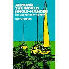 Around the World Single-Handed: The Cruise of the "Islander" (Dover Books on Travel, Adventure)