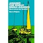 Around the World Single-handed: The Cruise of the "Islander" (Dover Books on Travel, Adventure)