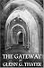 The Gateway: (Harbinger of Doom) (Volume 1)