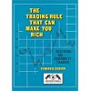 The Trading Rule That Can Make You Rich
