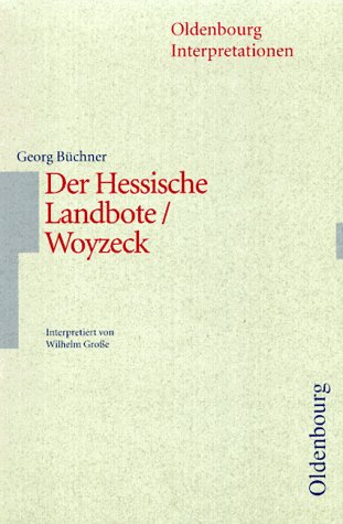 Der Hessische Landbote / Woyzeck. Interpretationen
