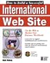 How to Build a Successful International Web Site: Designing Web Pages for Multilingual Markets at the National and International Level