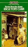 Stowe Harriet B. : Uncle Tom S Cabin (Sc) (Signet classics)
